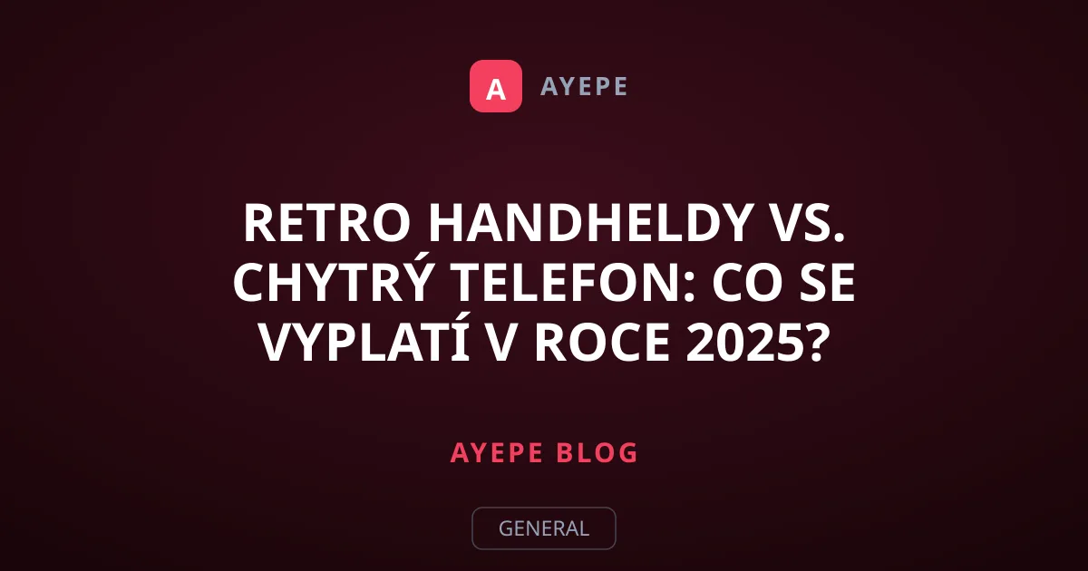 Retro handheldy vs. chytrý telefon: Co se vyplatí v roce 2025?