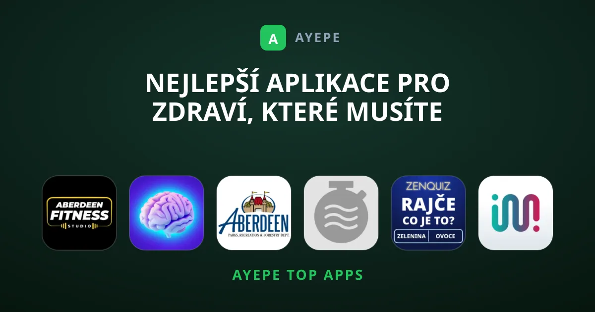 Nejlepší aplikace pro Zdraví, které musíte vyzkoušet